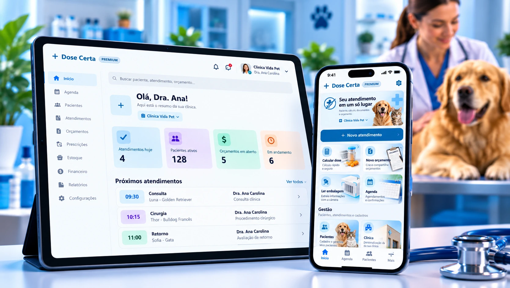 Dose Certa mostrando Home Resumo no tablet e Home Atalhos no celular em uma clínica veterinária